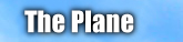 Learn more about the Plane