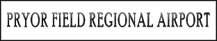 Pryor Field Regional Airport